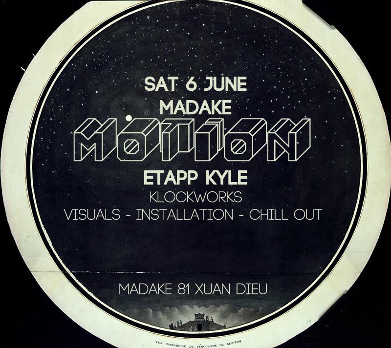 Techno Tales by Etapp Kyle (Klockworks) at Madake, Hanoi,&nbsp;6.6.2015