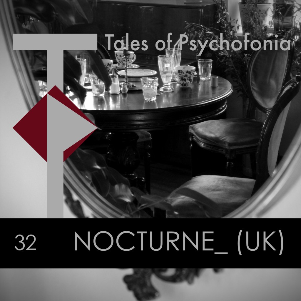 T.O.P. Podcast series:&nbsp;Nocturne_(UK)